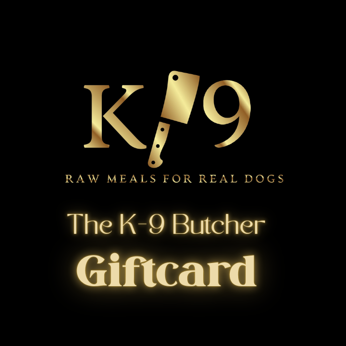 The K-9 Butcher Gift Card – The K9 Butcher